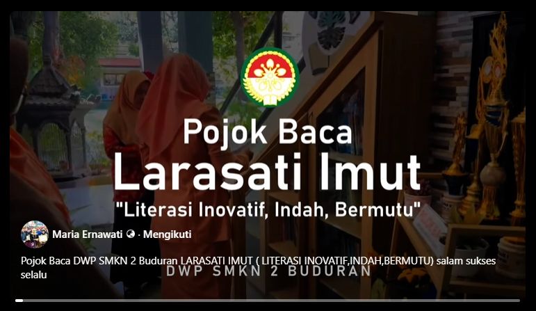 Pojok Baca DWP SMKN 2 Buduran LARASATI IMUT ( LITERASI INOVATIF, INDAH dan BERMUTU)